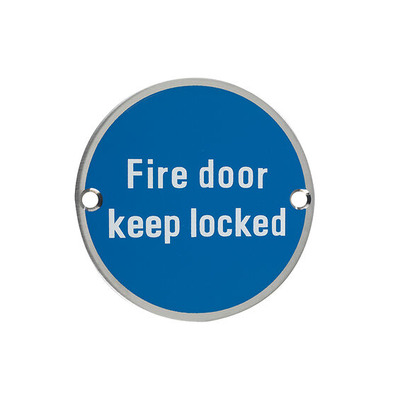 Zoo Hardware ZSS Door Sign - Fire Door Keep Locked, Satin Stainless Steel - ZSS10SS SATIN STAINLESS STEEL